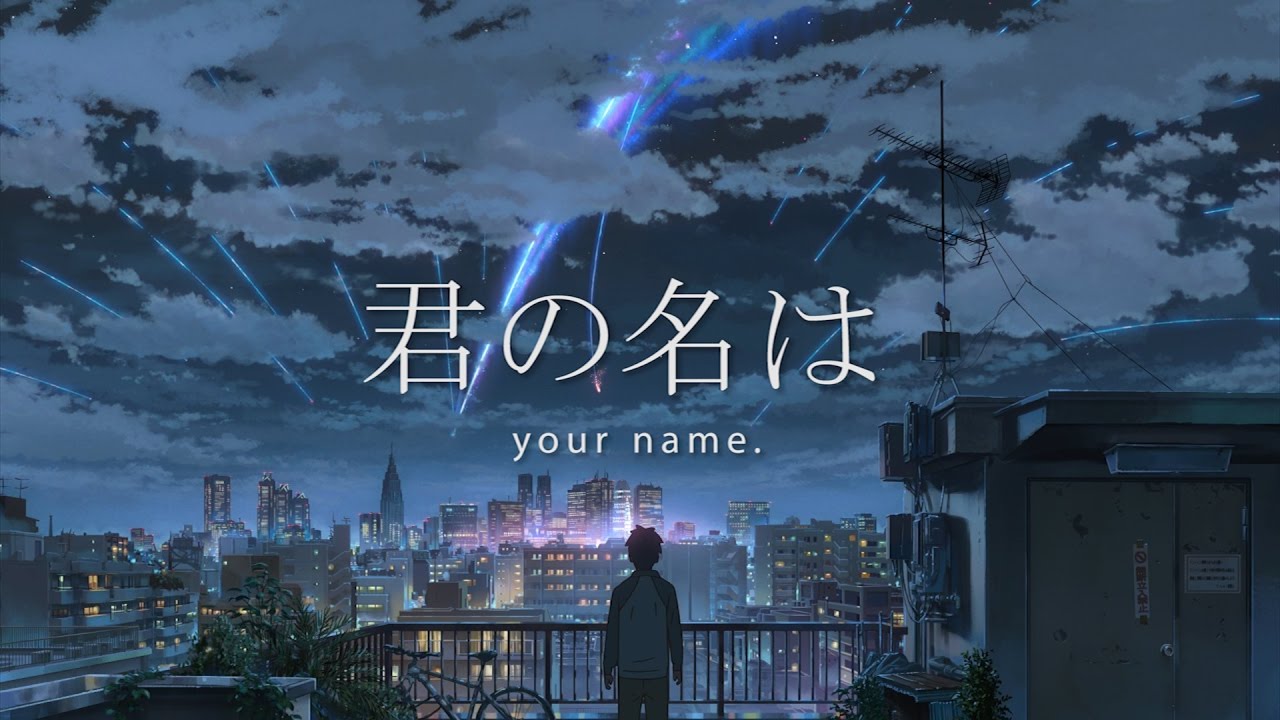 Kimi no Na wa (Your Name) - Sparkle