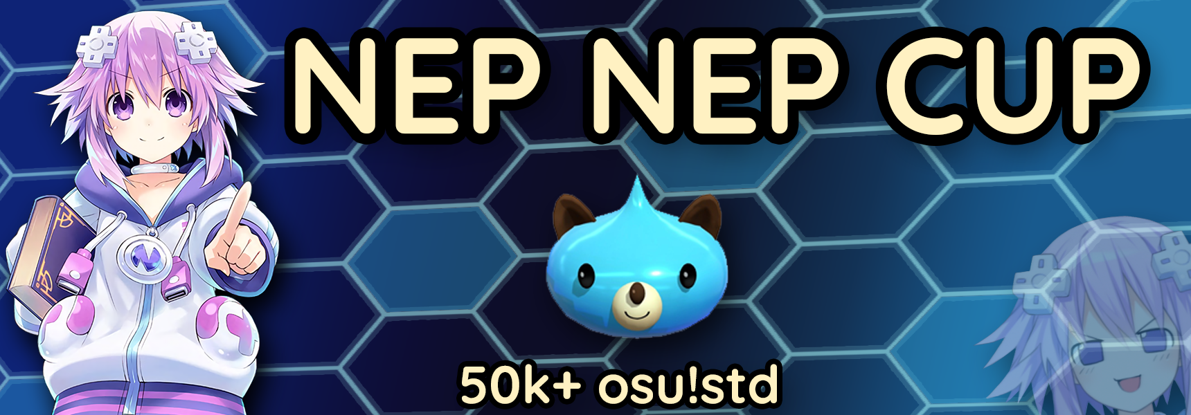 STD] NEP NEP CUP (50k+) [Regs OPEN!] · forum