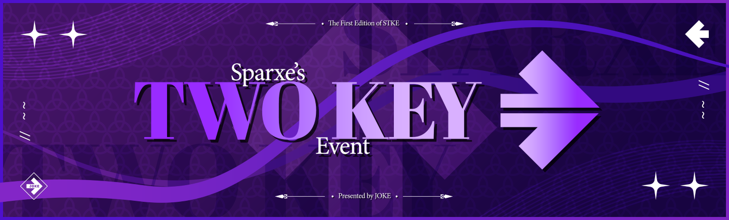 Sparxe's Two Key Event