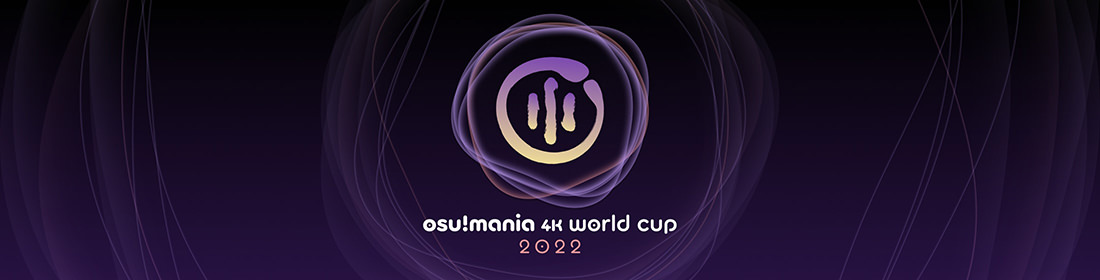 osu!mania World Cup / osu!mania 4K World Cup 2022 · wiki